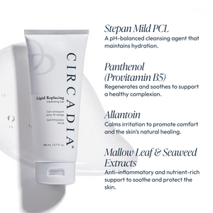 Circadia Lipid Replacing Cleansing Gel in a clear pump bottle, showing the gentle cleanser designed to restore skin’s lipid barrier.