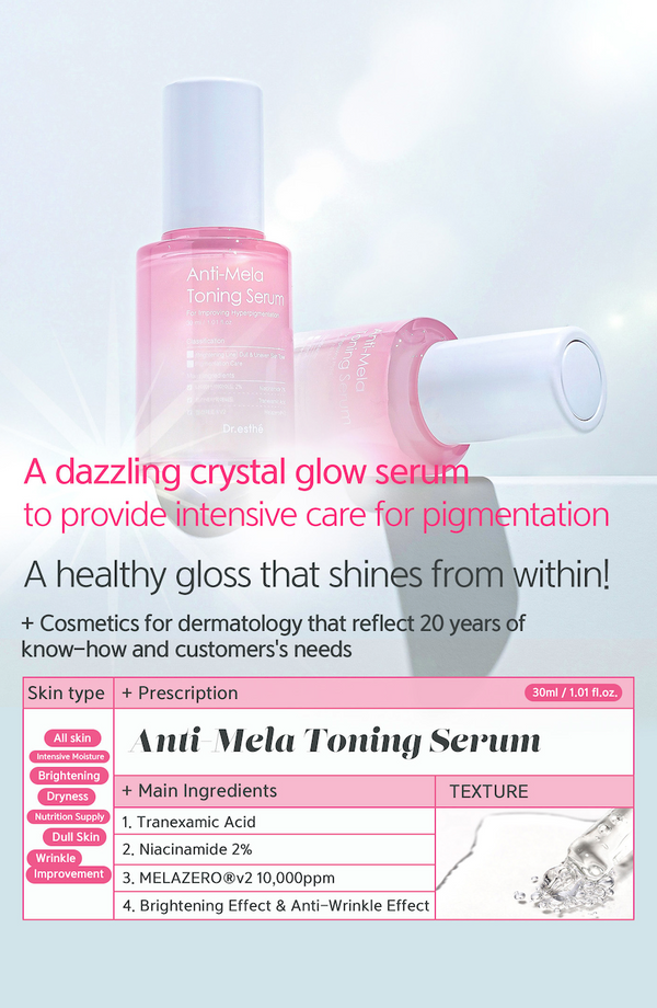 Dr. Esthe Anti-Mela Toning Serum in a clear bottle with a dropper, showcasing its lightweight, hydrating formula.